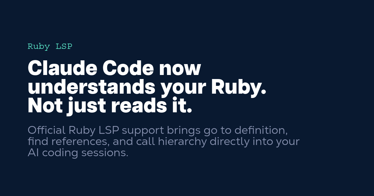 Ruby LSP Now Has Official Claude Code Support